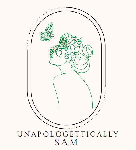 Unapologetically Sam